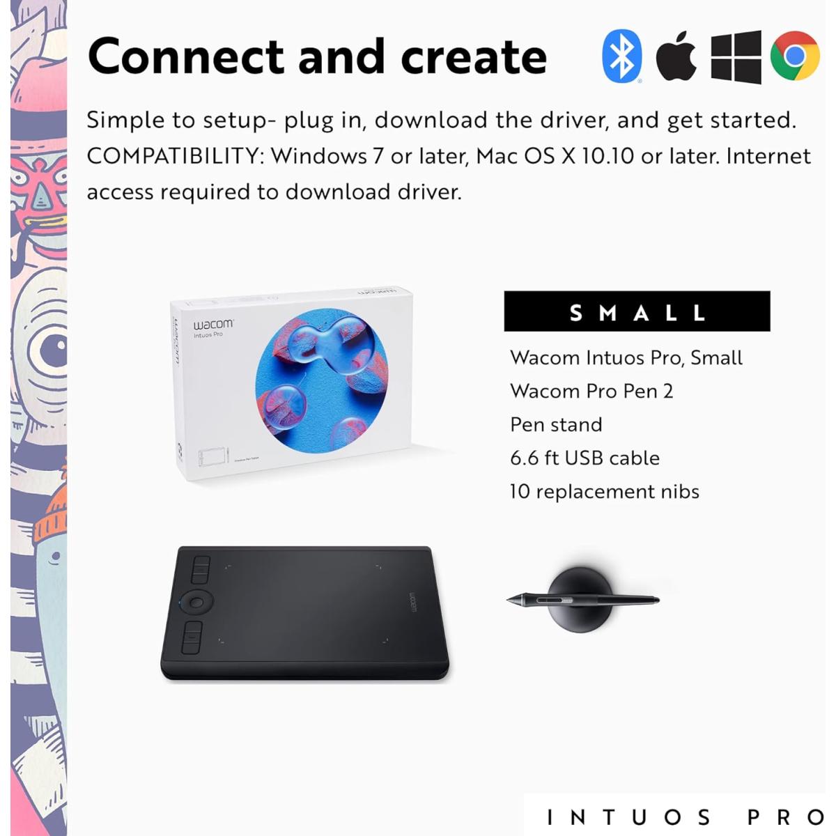 Wacom Intuos Pro (2025) Drawing Tablet, Small 215 x 163 mm Wireless Graphics Art Tablet with Pro Pen 3 & Touch Ring, Digital Drawing Pad for Mac and Windows PC Wacom Intuos Pro (2025) Drawing Tablet, Small 215 x 163 mm Wireless Graphics Art Tablet with Pro Pen 3 & Touch Ring, Digital Drawing Pad for Mac and Windows PC