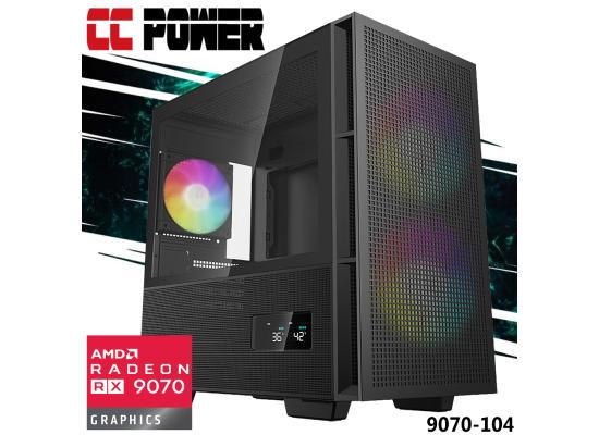 CC Power 9070-104 Gaming PC NEW 9Gen AMD Ryzen 7 9700X 8-Cores w/ AMD Radeon 9070 16GB DDR6 & DDR5 Memory & Advanced Air Cooler