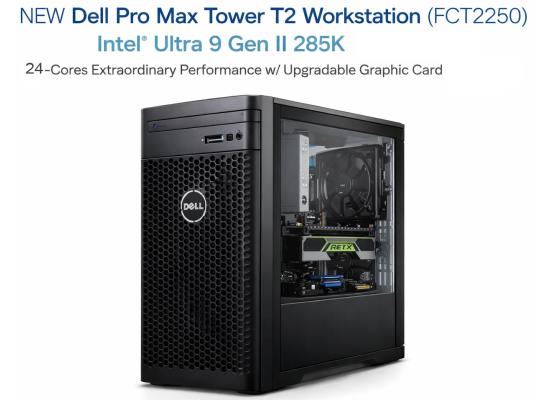 Dell Pro Max Tower T2 Workstation FCT2250 (2025) NEW Intel® Ultra 9 Gen II 285K 24-Cores Extraordinary Performance w/ Upgradable Graphic Card & 3 Years Warranty  - Black