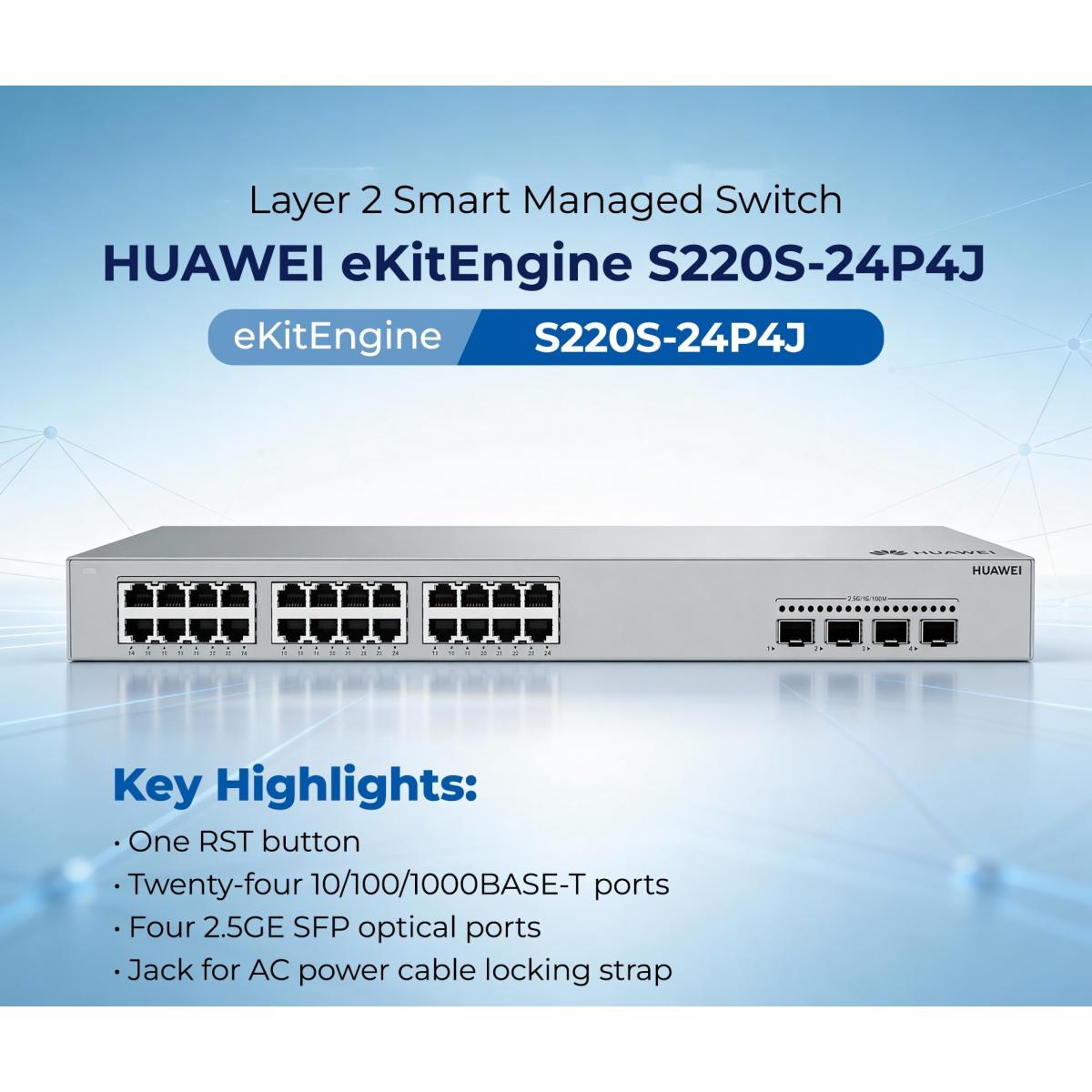 Huawei EKit S220S-24P4J Smart Switch 24 Port Gigabit ( 24 POE \u2013 400 Watt ) + 4 SFP Port 2.5G