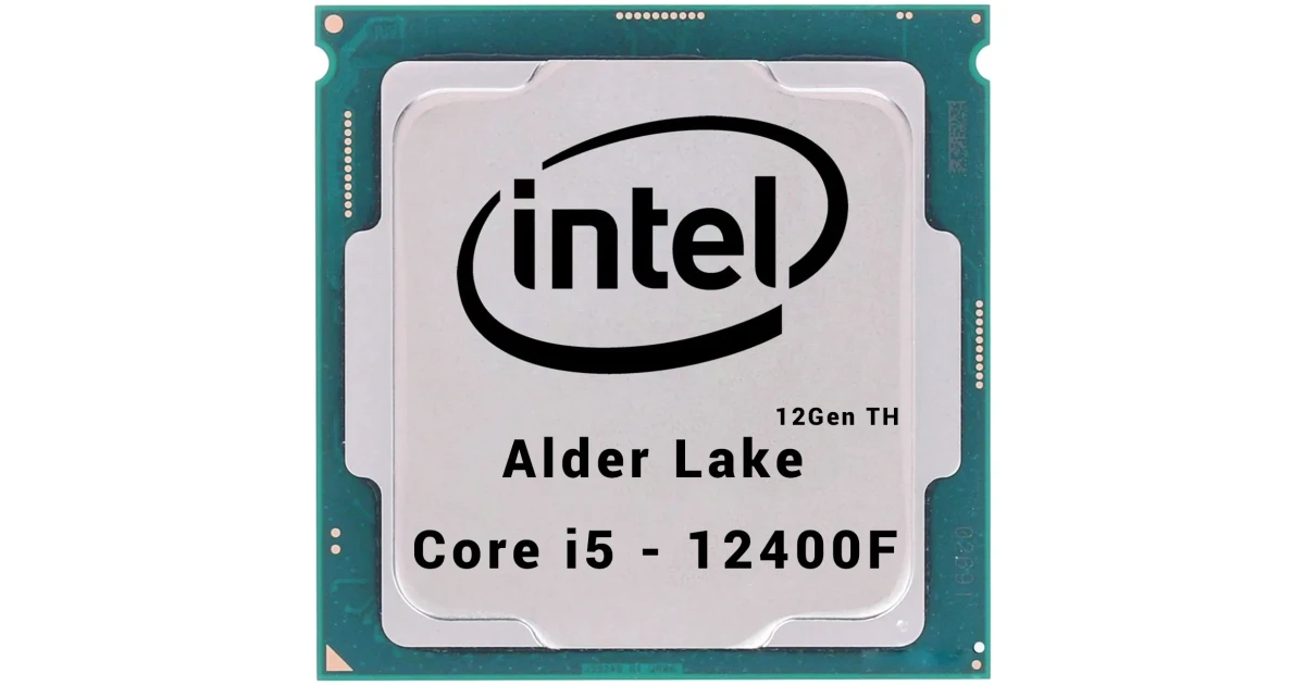 Intel NEW 12Gen Core i5-12400F Alder Lake 6-Cores up to 4.4 GHz 25.5MB , Tray